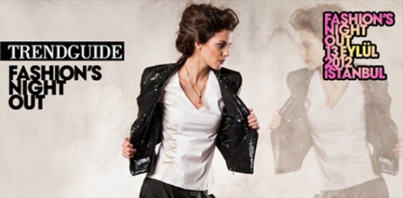 Bu geceki Fashion's Night Out’u kaçırmayın!