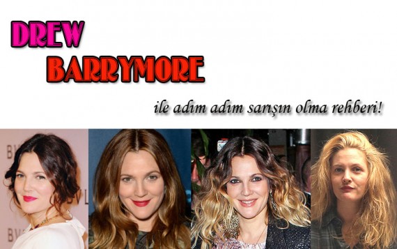 Drew Barrymore rehberliğinde adım adım sarışınlık!